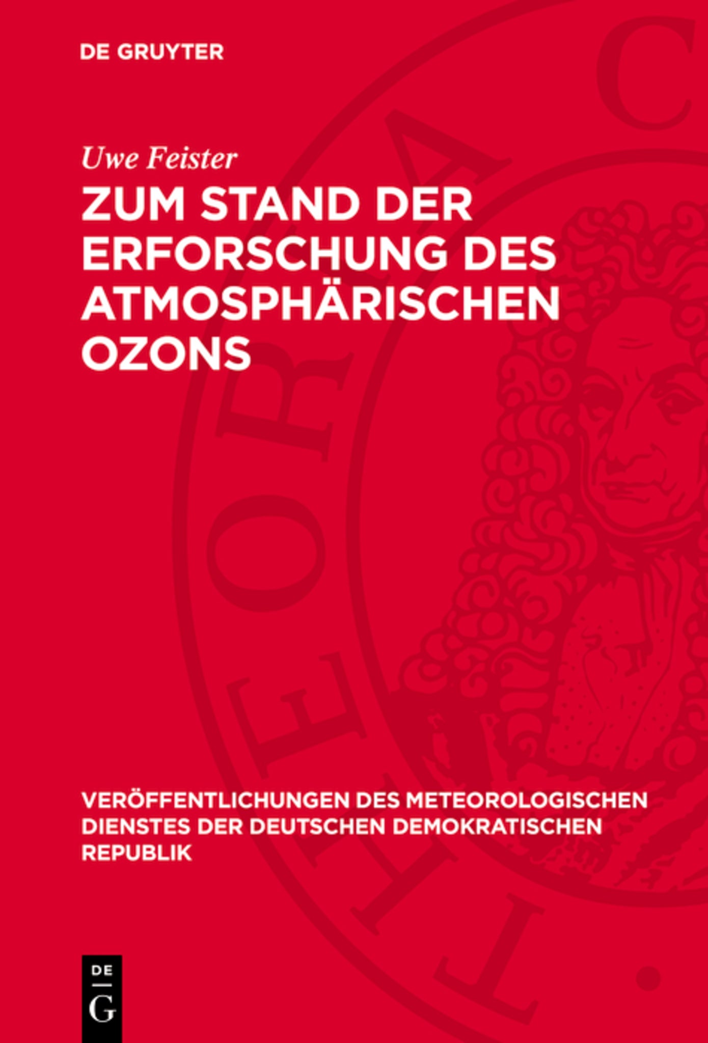 Zum Stand der Erforschung des atmosphärischen Ozons